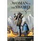 A Woman of the Sword - Paperback
