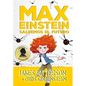 Max Einstein 3. Salvemos El Futuro - Hardcover