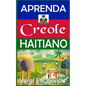 Aprenda Creole Haitiano - Paperback