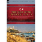 The War with Turkey, 1914-18----Volume 1: the Campaigns in Mesopotamia and the Dardanelles During the First World War - Hardcover
