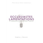 Ecclesiastes/Lamentations: A Commentary in the Wesleyan Tradition - Paperback