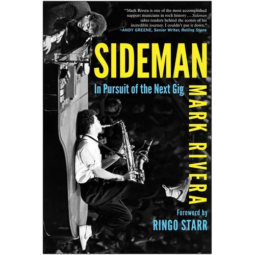 Sideman: In Pursuit of the Next Gig - Hardcover