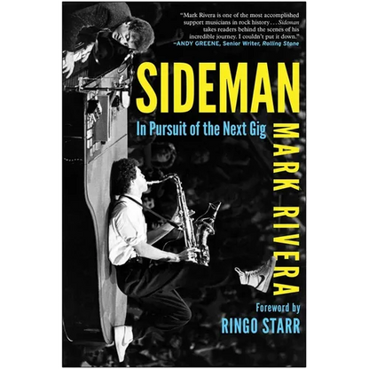 Sideman: In Pursuit of the Next Gig - Hardcover