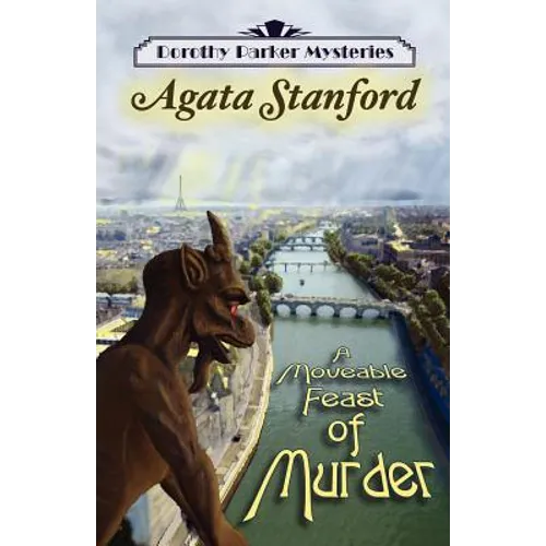 A Moveable Feast of Murder: A Dorothy Parker Mystery - Paperback