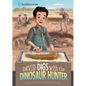 David Digs with the Dinosaur Hunter - Hardcover