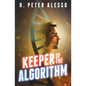 Keeper of the Algorithm - Paperback