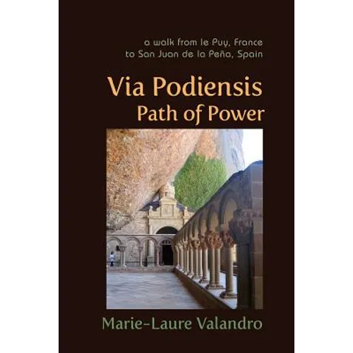 Via Podiensis, Path of Power - Paperback