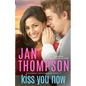 Kiss You Now: A Multiracial Contemporary Christian Romance - Paperback