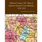 Warren County, NC, Pleas & Quarter Sessions Court Minutes, 1829-1833 - Paperback