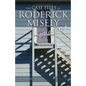 The Case Files of Roderick Misely, Consultant - Paperback