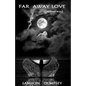 Far Away Love (senseless) - Paperback