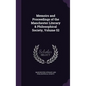 Memoirs and Proceedings of the Manchester Literary & Philosophical Society, Volume 52 - Hardcover