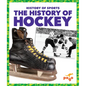 The History of Hockey - Paperback