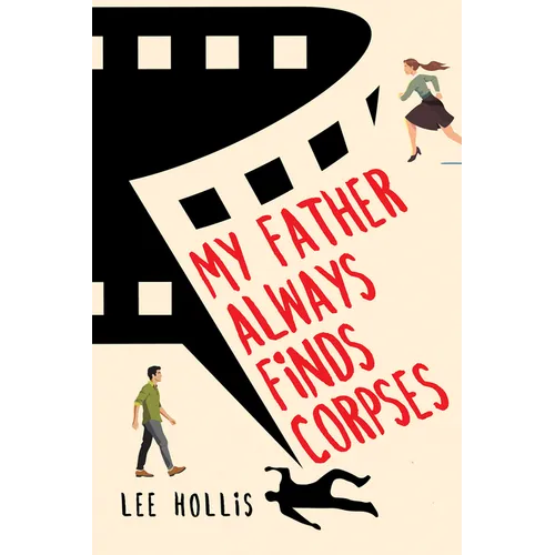 My Father Always Finds Corpses - Hardcover