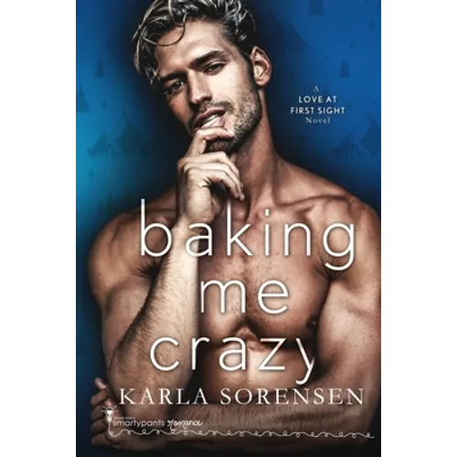 Baking Me Crazy - Paperback
