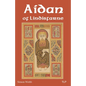 Aidan of Lindisfarne - Paperback