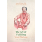 The Art of Fulfilling Your Nature: An Anthology - Paperback