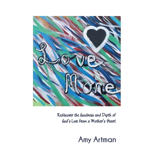 Love More - Paperback