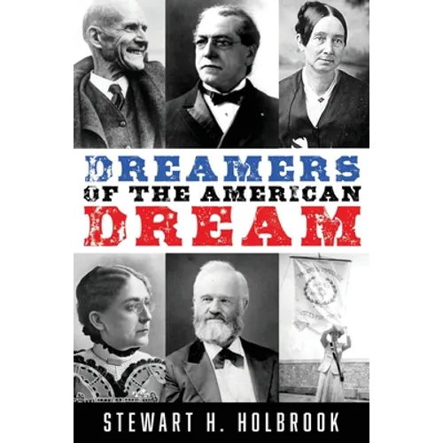 Dreamers of the American Dream - Paperback
