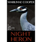 Night Heron - Paperback