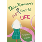Dora Freeman's (Un?)Eventful Life - Paperback