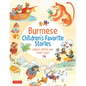 Burmese Children's Favorite Stories: Fables, Myths and Fairy Tales - Hardcover
