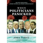 When Politicians Panicked: The New Coronavirus, Expert Opinion, and a Tragic Lapse of Reason - Hardcover