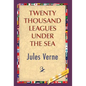 Twenty Thousand Leagues Under the Sea - Hardcover