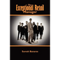 The Exceptional Retail Manager - Paperback