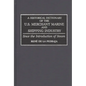 A Historical Dictionary of the U.S. Merchant Marine and Shipping Industry: Since the Introduction of Steam - Hardcover