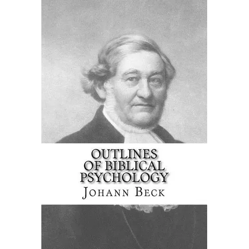 Outlines of Biblical Psychology - Paperback