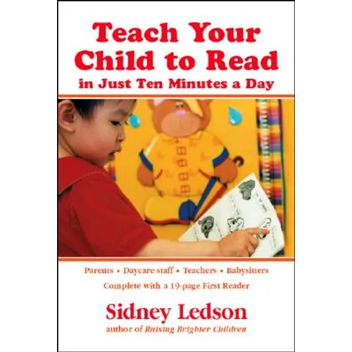Teach Your Child to Read in Just Ten Minutes a Day - Paperback