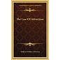 The Law Of Attraction - Hardcover