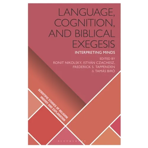 Language, Cognition, and Biblical Exegesis: Interpreting Minds - Paperback