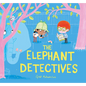 The Elephant Detectives - Hardcover