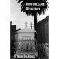 New Orleans Mysteries - Paperback