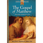 The Gospel of Matthew: Proclaiming the Ministry of Jesus - Paperback