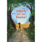 Anybody Here Seen Frenchie? - Hardcover