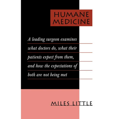 Humane Medicine - Paperback