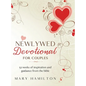 Newlywed devotional for couples: 52 weeks of guidance and inspiration from the bible for newlyweds - Hardcover