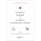 Family Firms and Family Constitution - Paperback