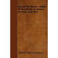 Round My House - Notes Of Rural Life In France In Peace And War - Paperback