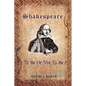 Shakespeare: To Be Or Not To Be? - Paperback