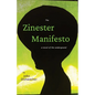 The Zinester Manifesto: A Novel of the Underground - Paperback