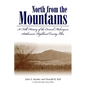 North from the Mountains: A Folk History of the Carmel Melungeon Settlement, Highland County, Ohio - Paperback
