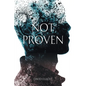 Not Proven: The Second Book in the Punanai Series - Paperback