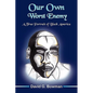 Our Own Worst Enemy - Paperback