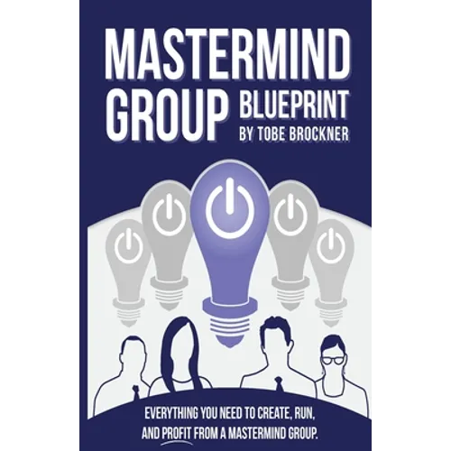 Mastermind Group Blueprint - Paperback