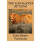 The Man-eaters of Tsavo - Paperback