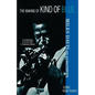 The Making of Kind of Blue:: Miles Davis and His Masterpiece - Paperback